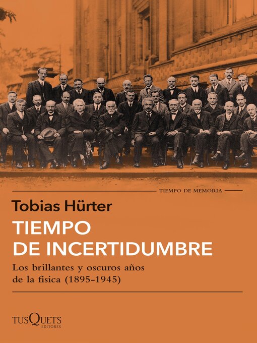 Title details for Tiempo de incertidumbre by Tobias Hürter - Available